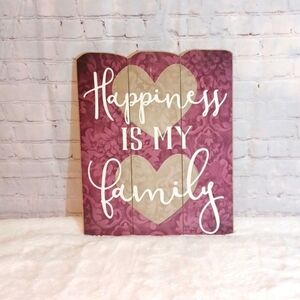 Boston Warehouse Wall Picture Happiness Is My Family Plaque